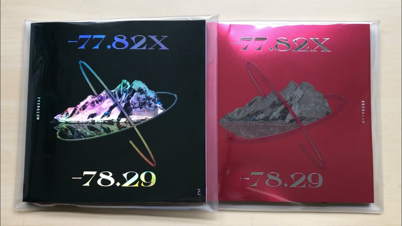♡Распаковка второго мини-альбома Everglow EVERGLOW -77.82X-78.29 (-77.82X и -78.29 Ver.)♡