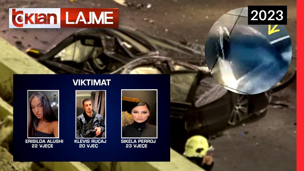 Tv Klan - Dalin pamjet e aksidentit me 3 viktima tek rrethrrotullimi i TEG | Lajme News