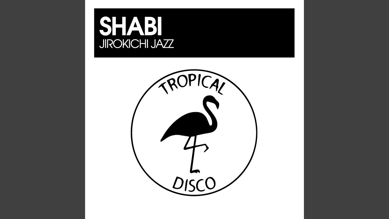 Jirokichi Jazz (Original Mix)