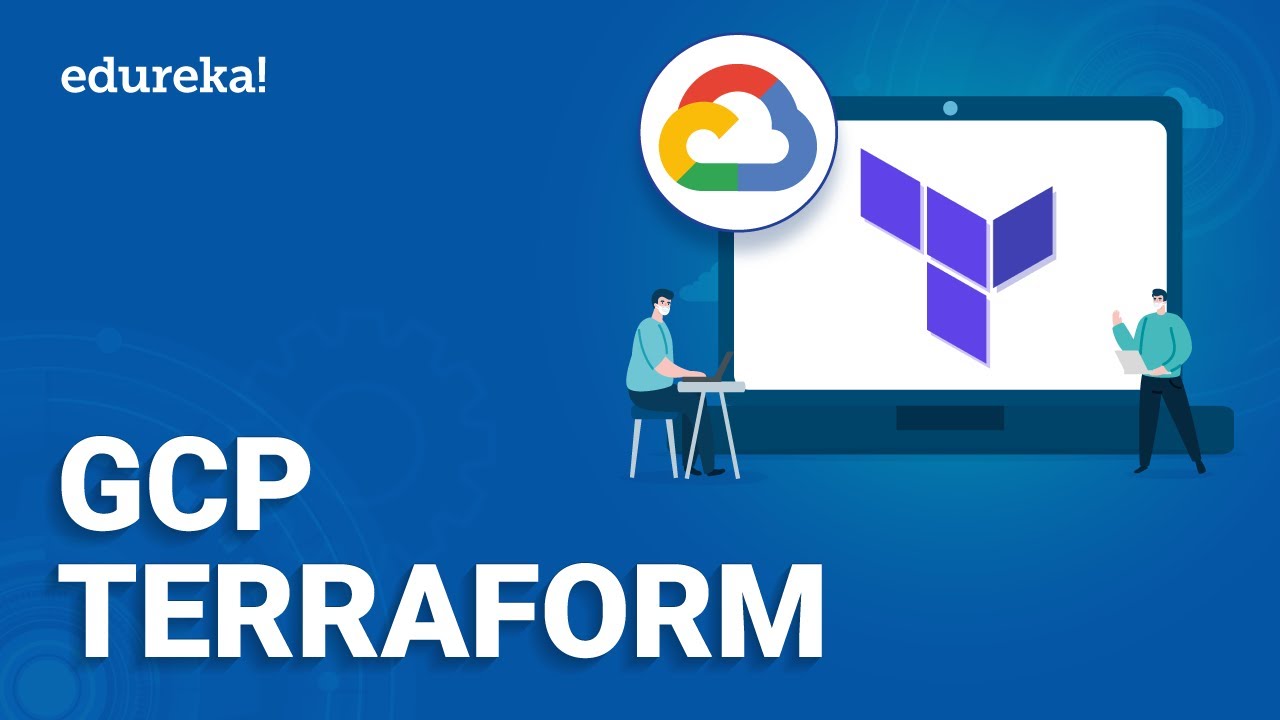 Учебное пособие по GCP Terraform | Что такое Terraform | Terraform с Google Cloud Platform (GCP) ...