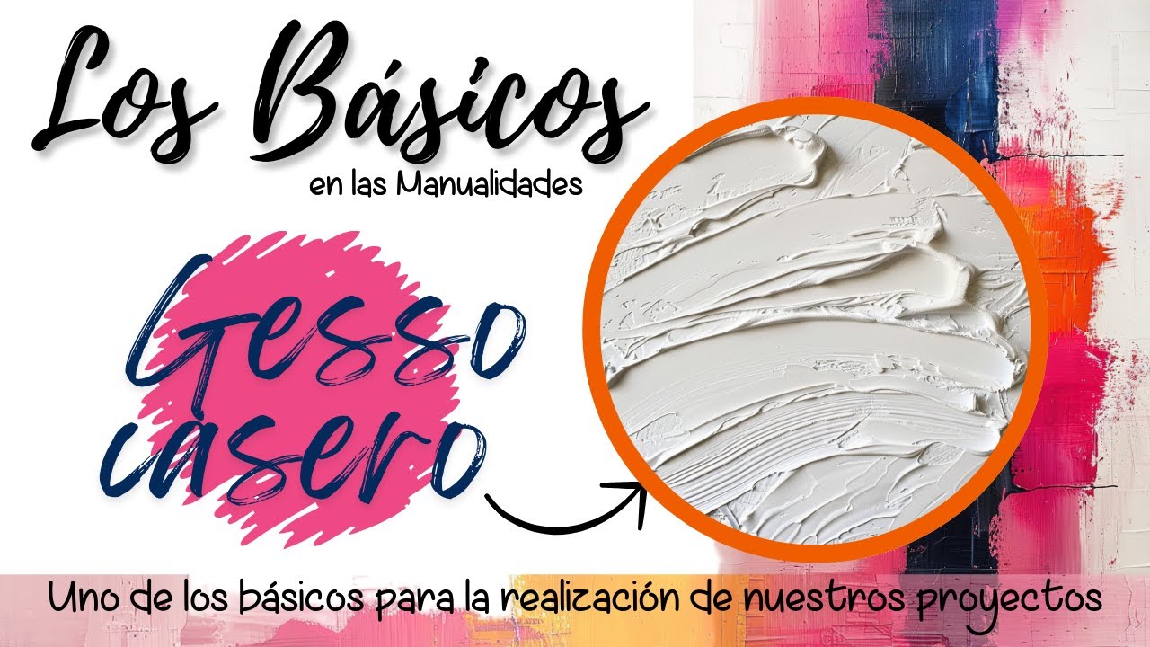 C&oacute;mo hacer gesso casero, pasta relieve y pasta textura , un b&aacute;sico para nuestros proyectos.