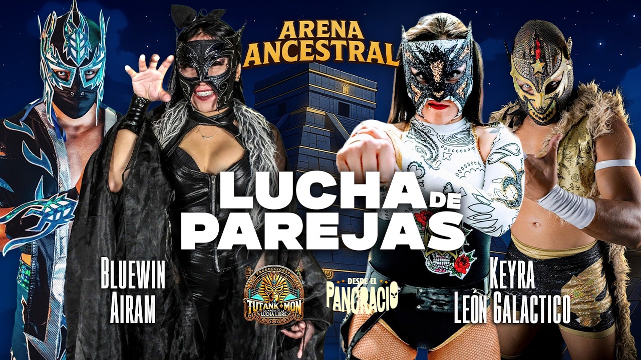 Última lucha independiente de Keyra, con León Galactico VS Airam y Bluewin | Arena Ancestral