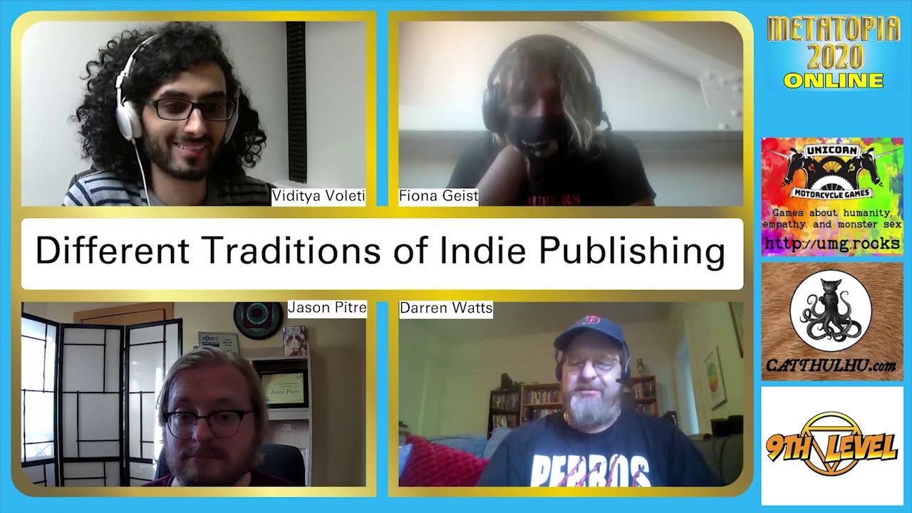 Different Traditions of Indie Publishing - METATOPIA ONLINE 2020