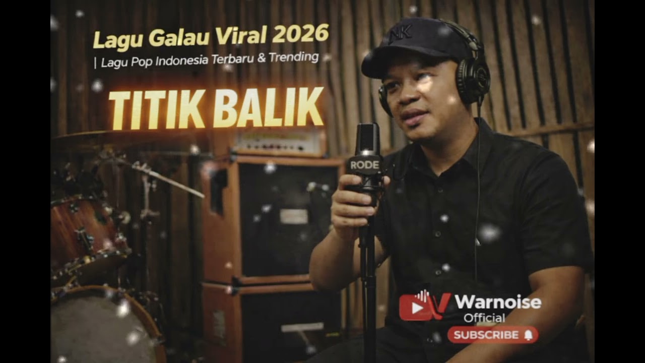 TITIK BALIK – Lagu Galau Viral 2026 🔥 Lagu Pop Indonesia Terbaru & Trending | Warnoise Official