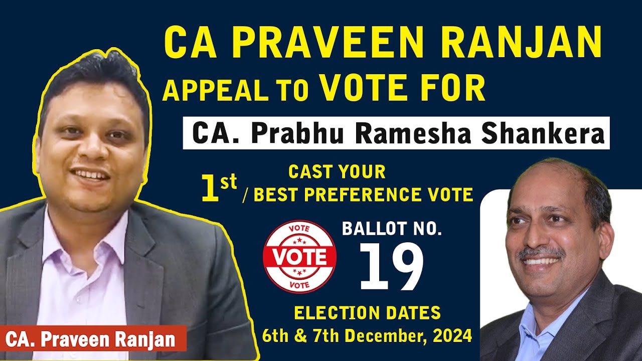 CA Praveen Ranjan Appeal to vote for CA Prabhu Ramesha | Ballot Sr. No. 19