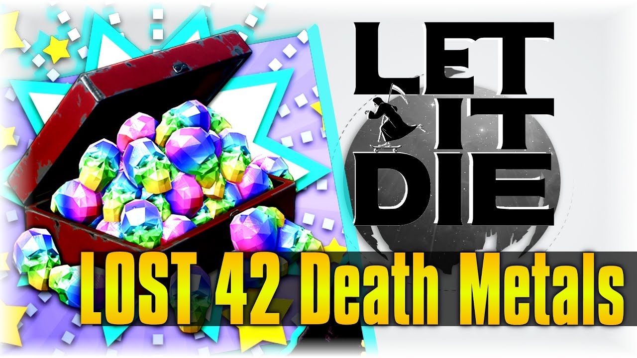 How To Lose 42 Death Metals!!!!! | Let It Die #41 | THIS IS ALL BAD