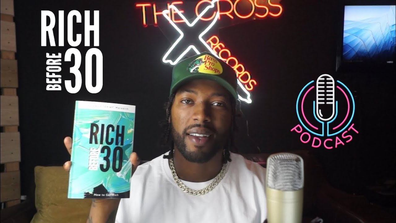 Rich Before 30 podcast Episode 3