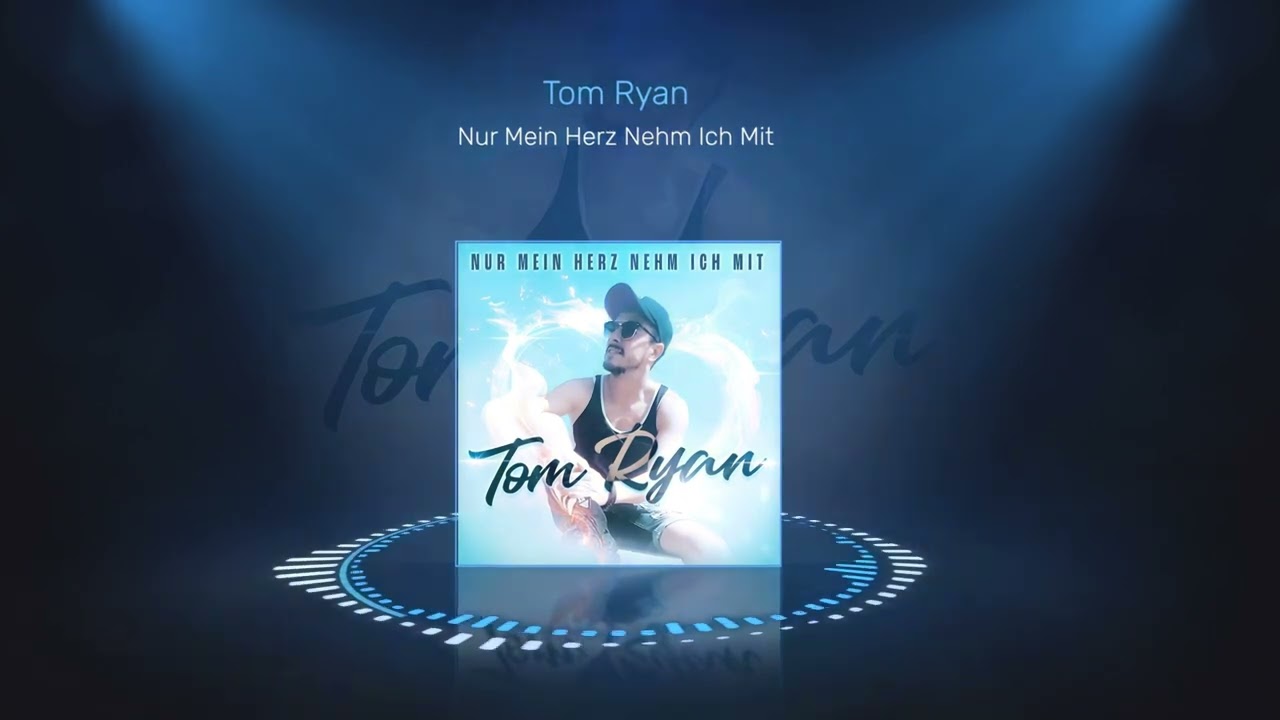 Tom Ryan - Nur Mein Herz Nehm Ich Mit