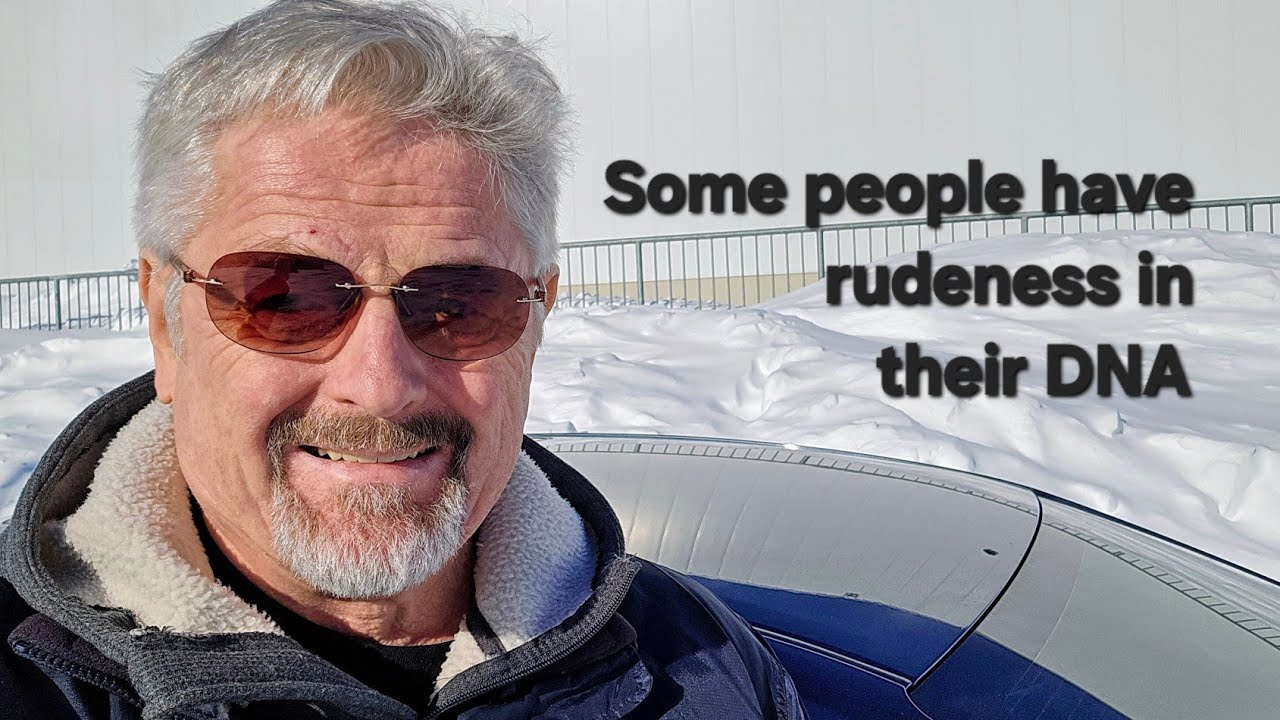 Some people have rudeness in their DNA