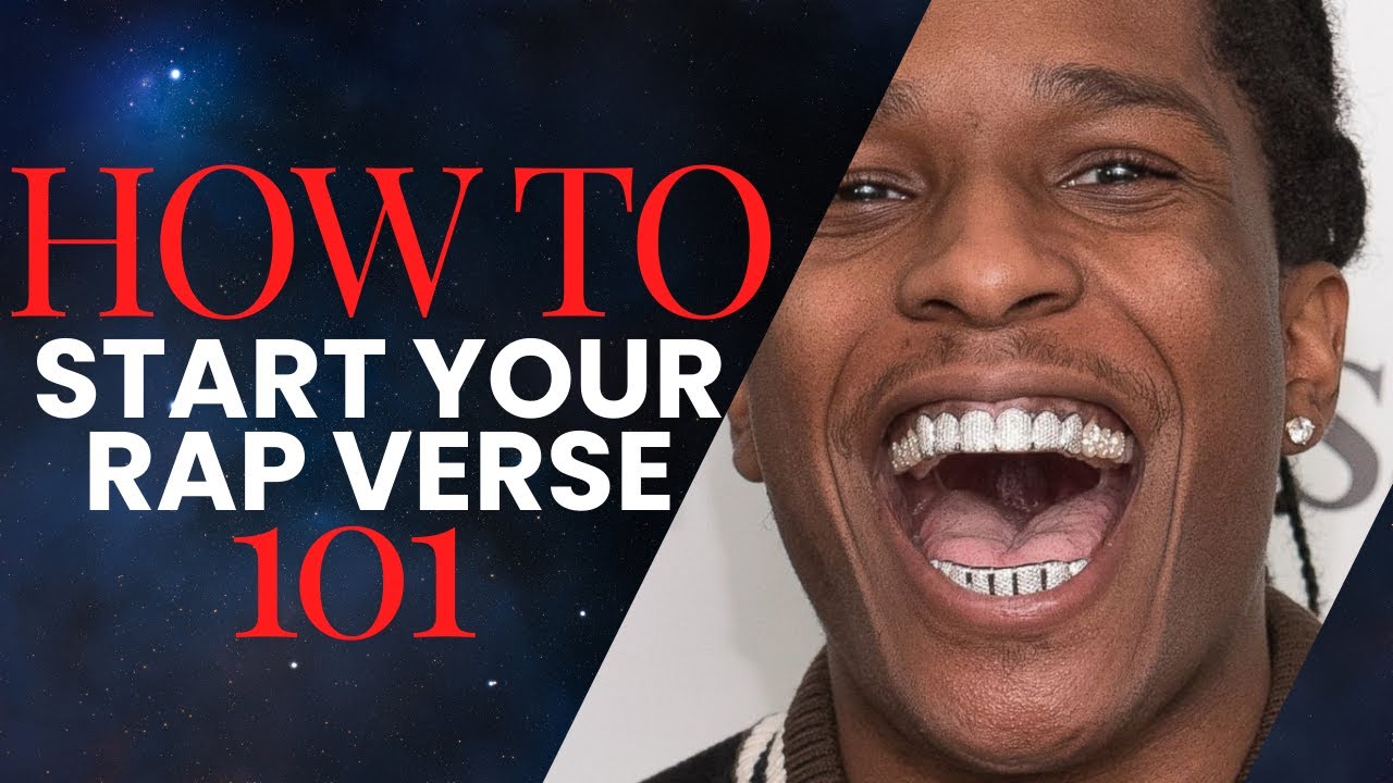 HOW TO START A RAP VERSE