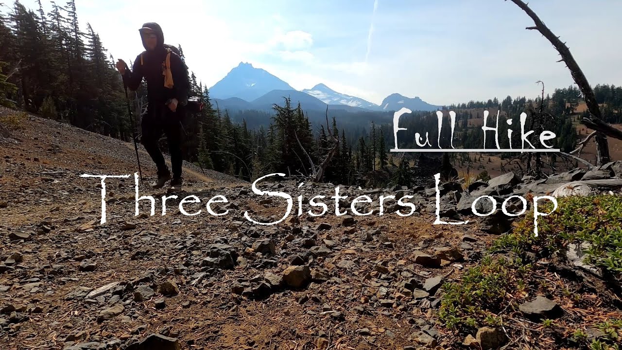 Hiking on the Three Sisters Loop, Oregon - Full Hike