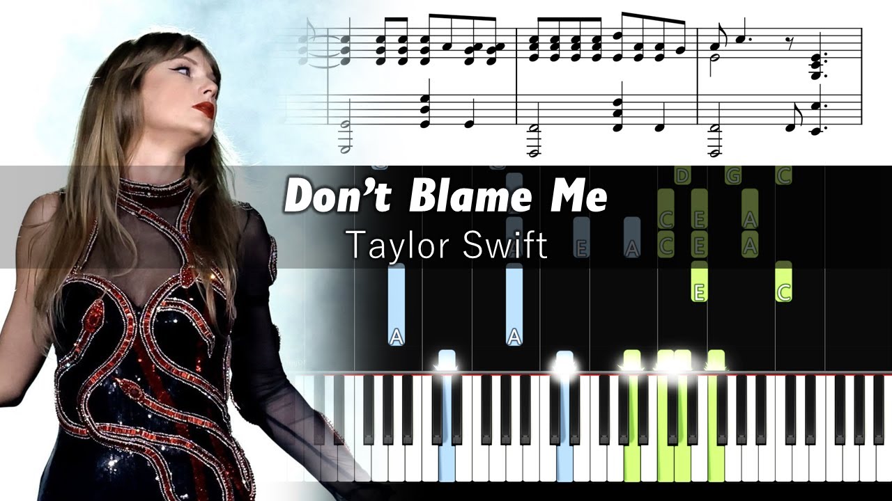 Taylor Swift - Don't Blame Me - Piano Tutorial with Sheet Music