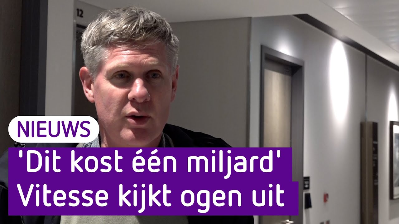 Bij Vitesse kijken ze hun ogen uit in Londen: 'Dit kost één miljard euro'