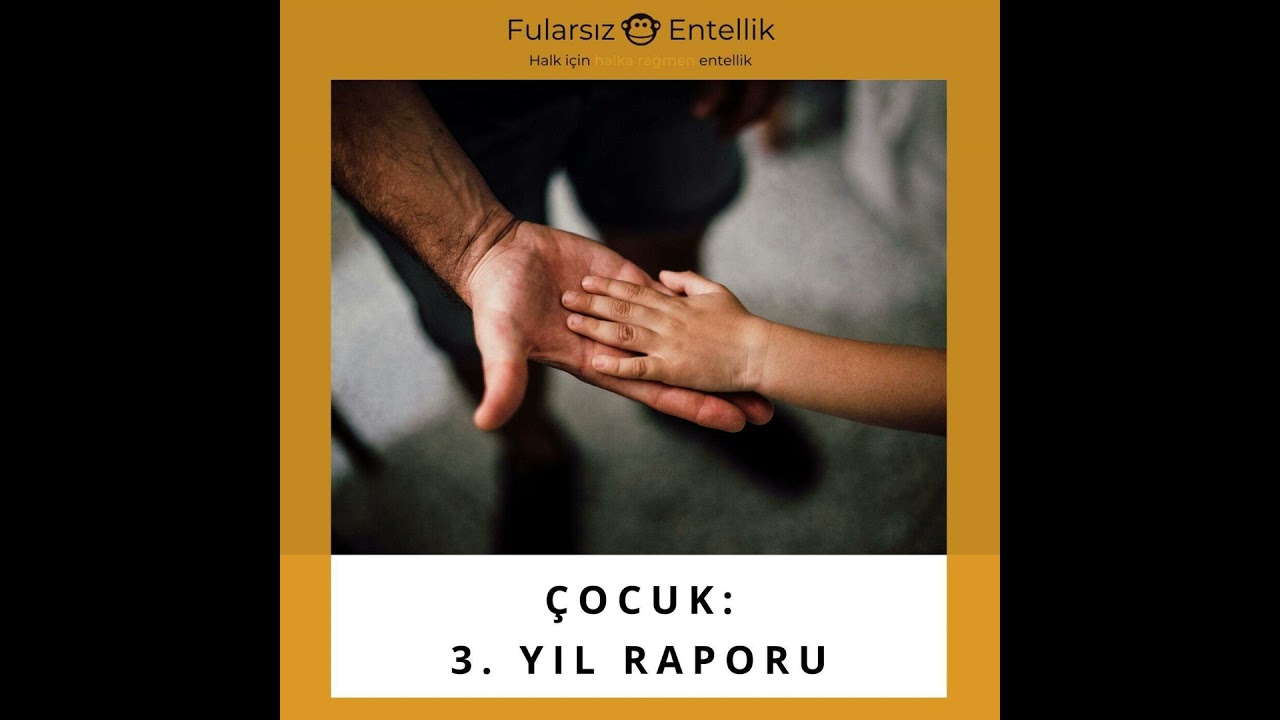 Çocuk: 3 Yıllık Kalkınma Raporu