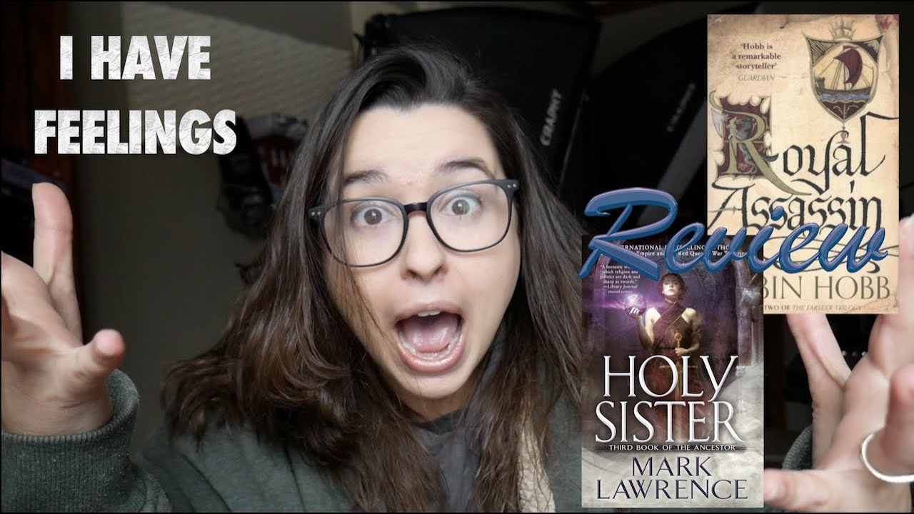 Spoiler Free Reviews: Holy Sister and Royal Assassin