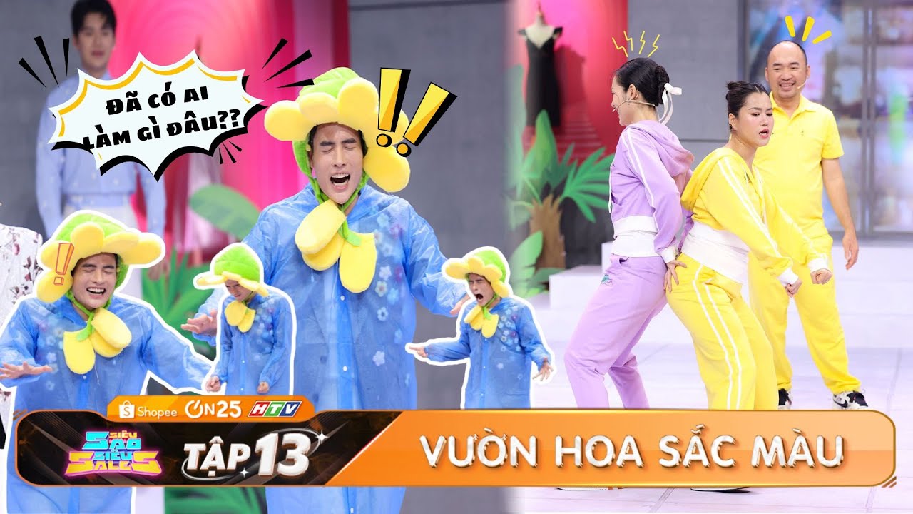 SIÊU SAO SIÊU SALES | TẬP 13: Tiến Luật TRỪNG TRỊ Võ Tấn Phát, gà chiến Lâm Vỹ Dạ TRỌNG THƯƠNG