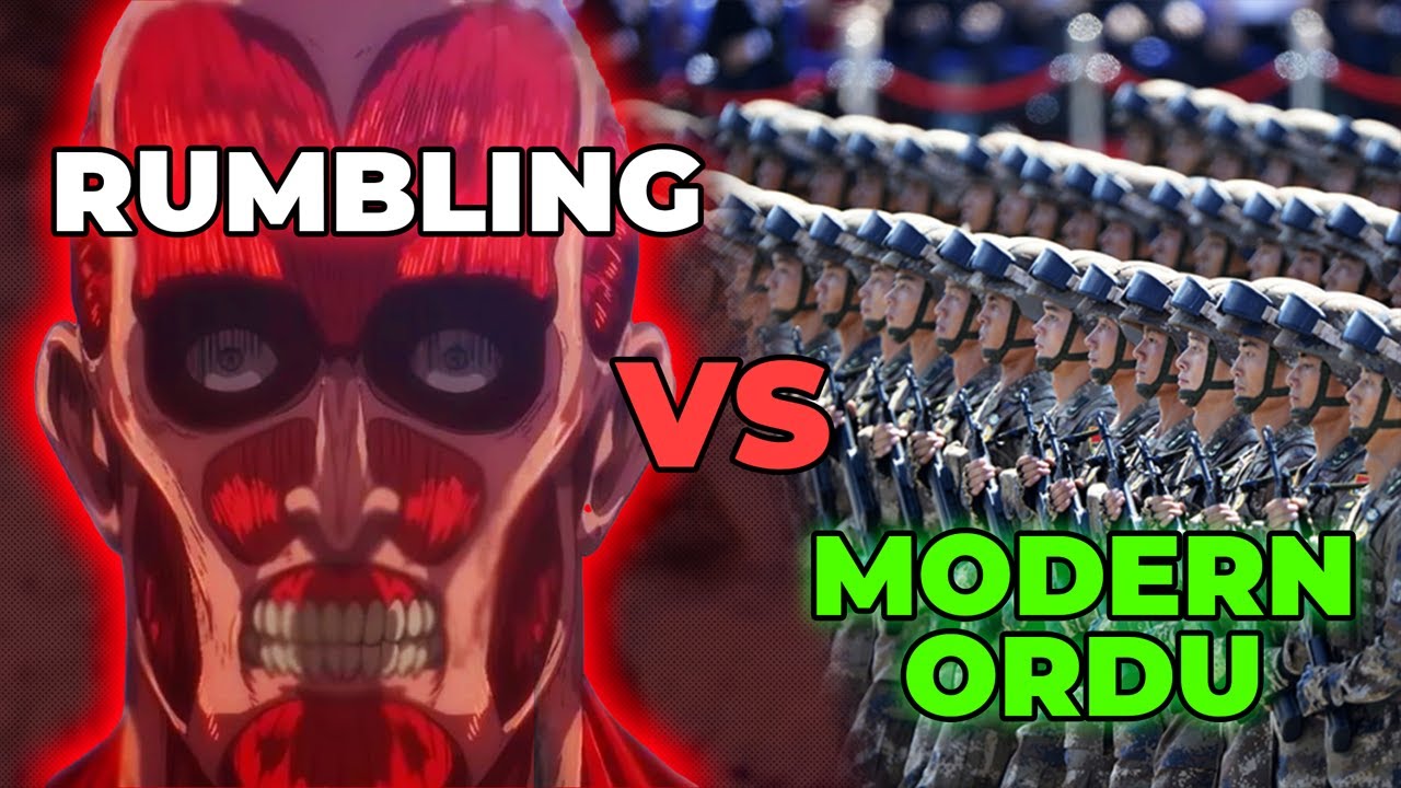 Rumbling Modern Zamanda Olsaydı Onu Yenebilir Miydik? | Attack On Titan
