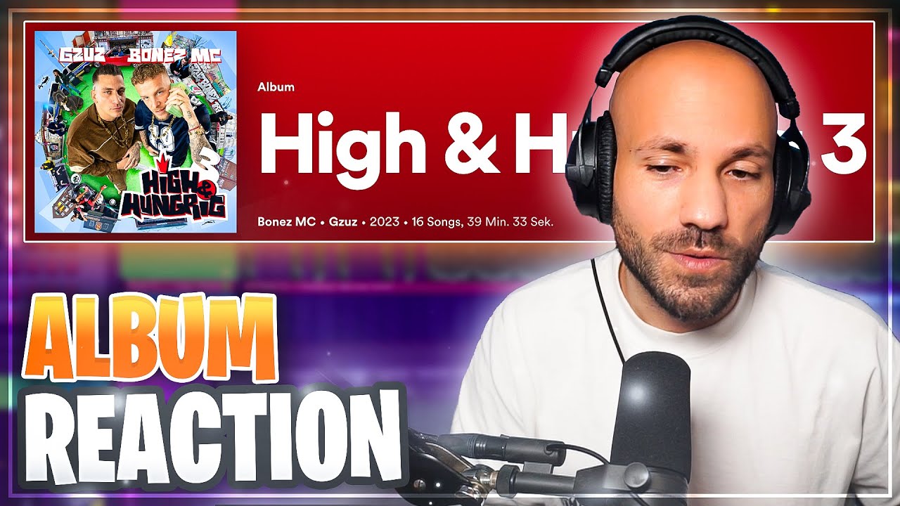 2Bough Album Reaction: Bonez Mc & Gzuz - High & Hungrig 3