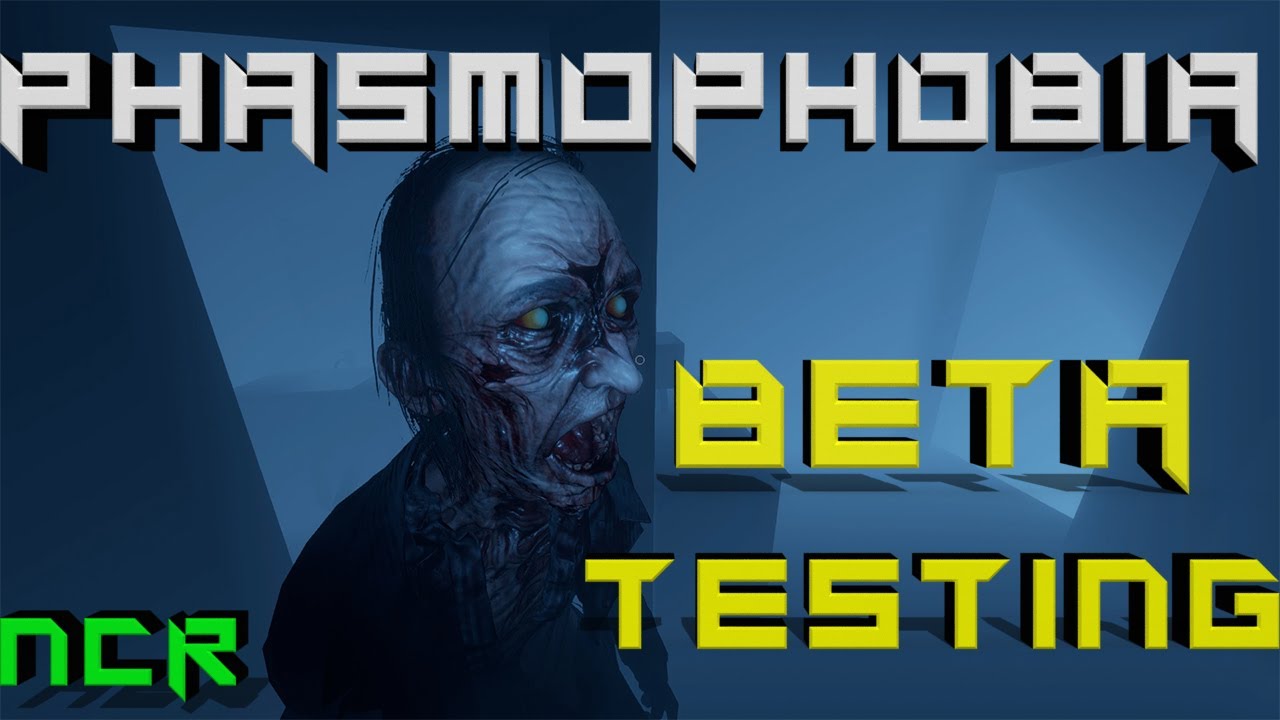 Phasmophobia Beta update testing