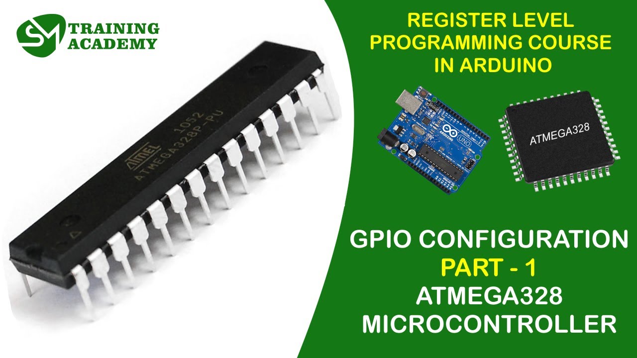 GPIO Configuration Part - 1 for Arduino | Register Level Programming in Arduino | T - 7