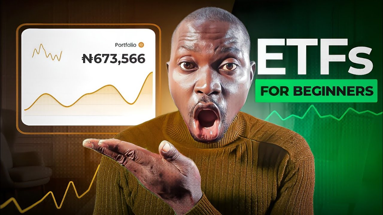 How To Invest In ETFs In Nigeria | Complete Beginner Guide