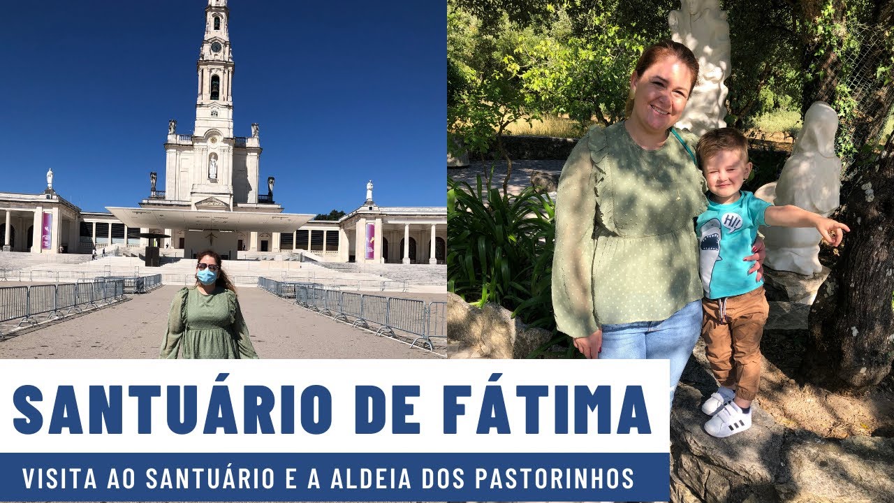 Santuário de Fátima e a Aldeia dos Pastorinhos em Portugal.