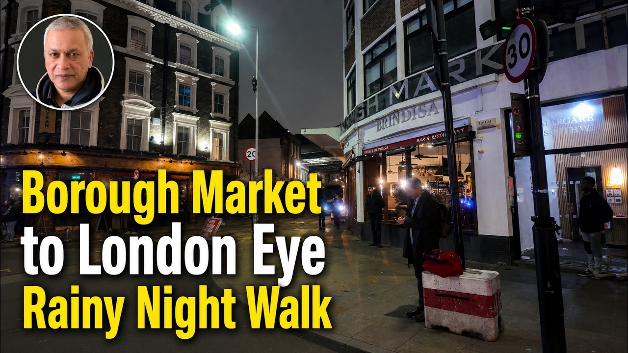 London Night Walk  Borough Market → London Eye South Bank Riverside Rainy Winter