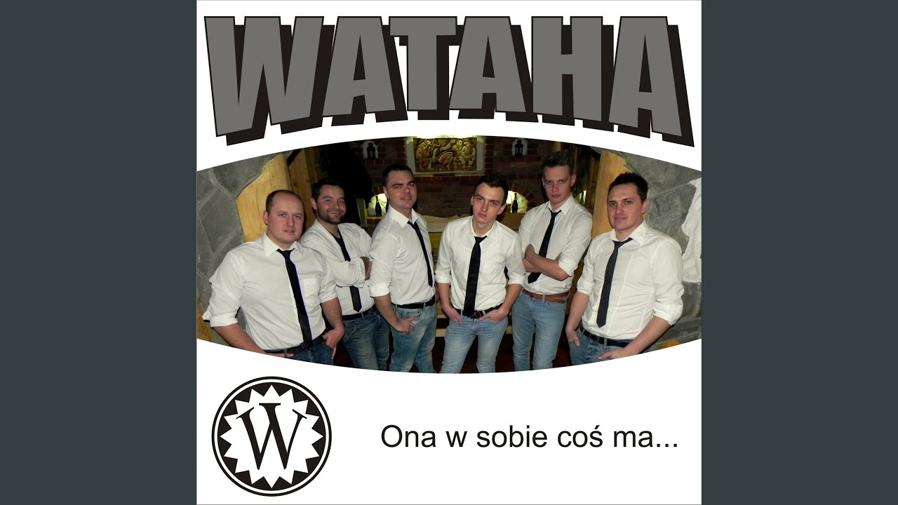 Ona w Sobie Coś Ma