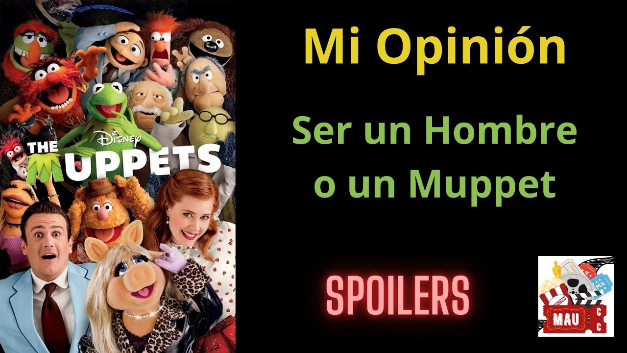 Review The Muppets (2011) / MauCC