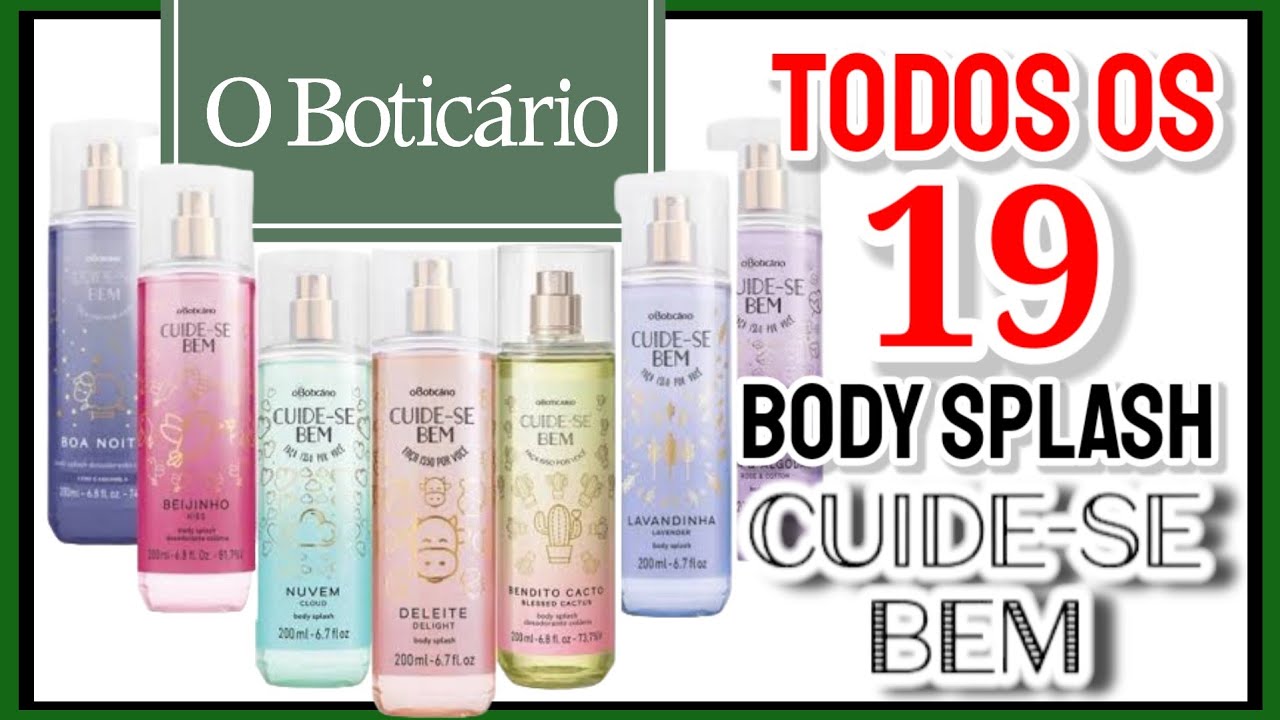 TODOS os 19 Body Splash Cuide-Se Bem DESDE O LANÇAMENTO até 2024