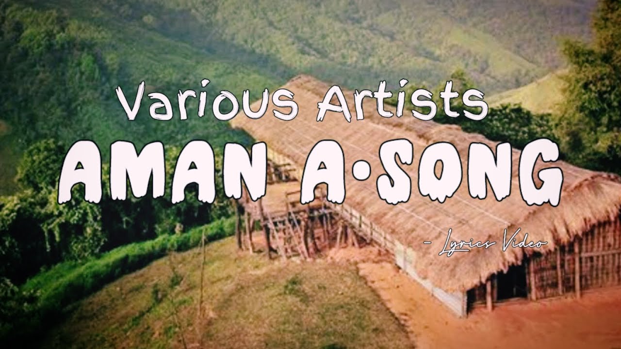 Aman A•song (Various Artists) | Garo Motivational Song | Lyric Video