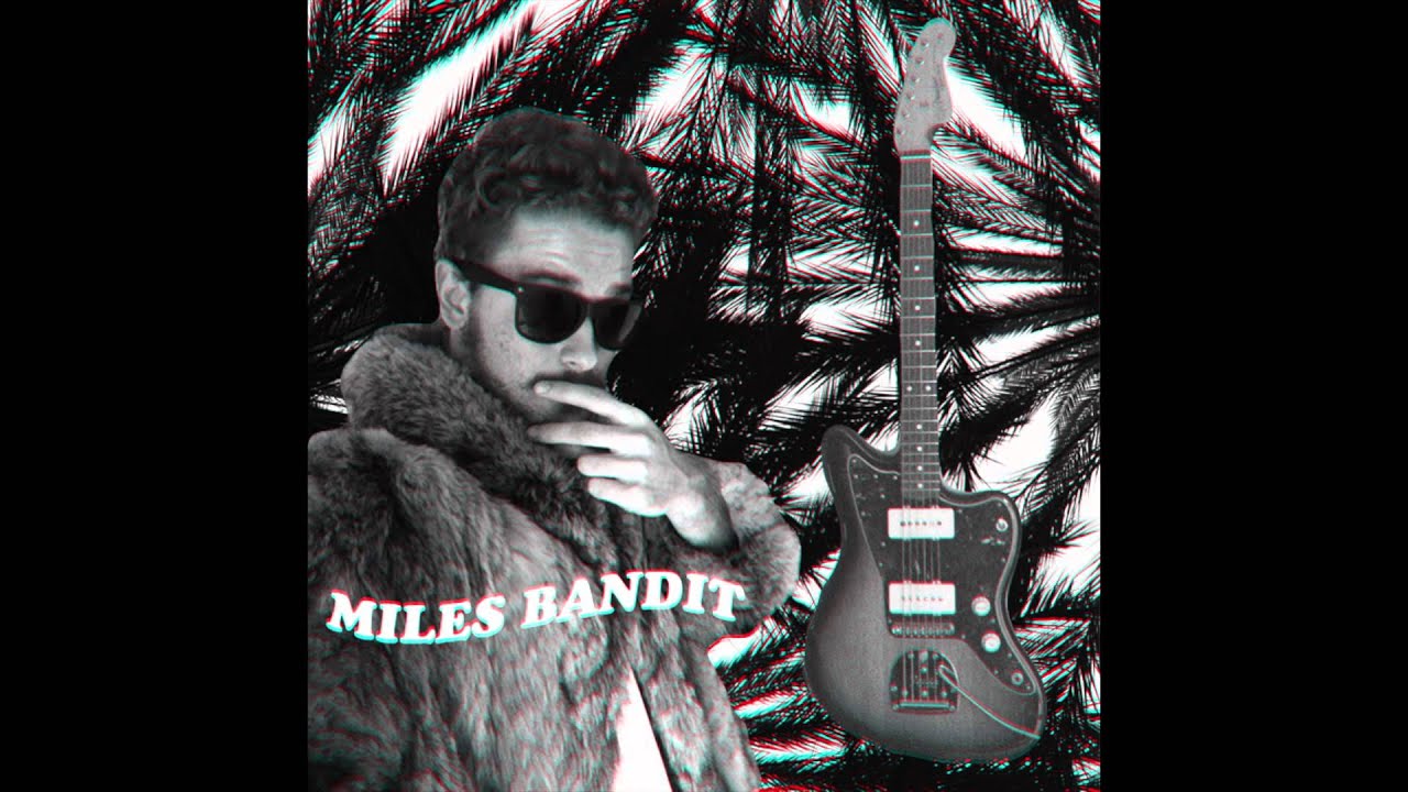 Miles Bandit - Oh Anna