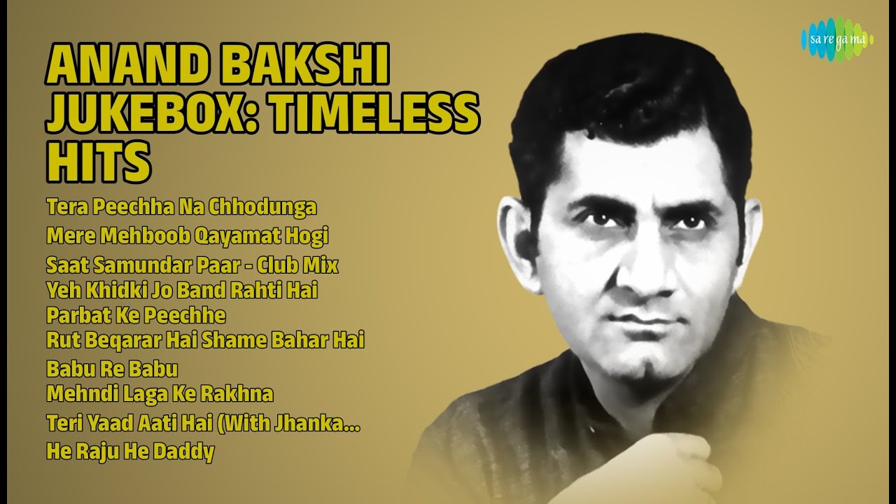 आनंद बक्शी: सदाबहार नगमें | Kishore Kumar Songs | Tera Peechha Na Chhodunga