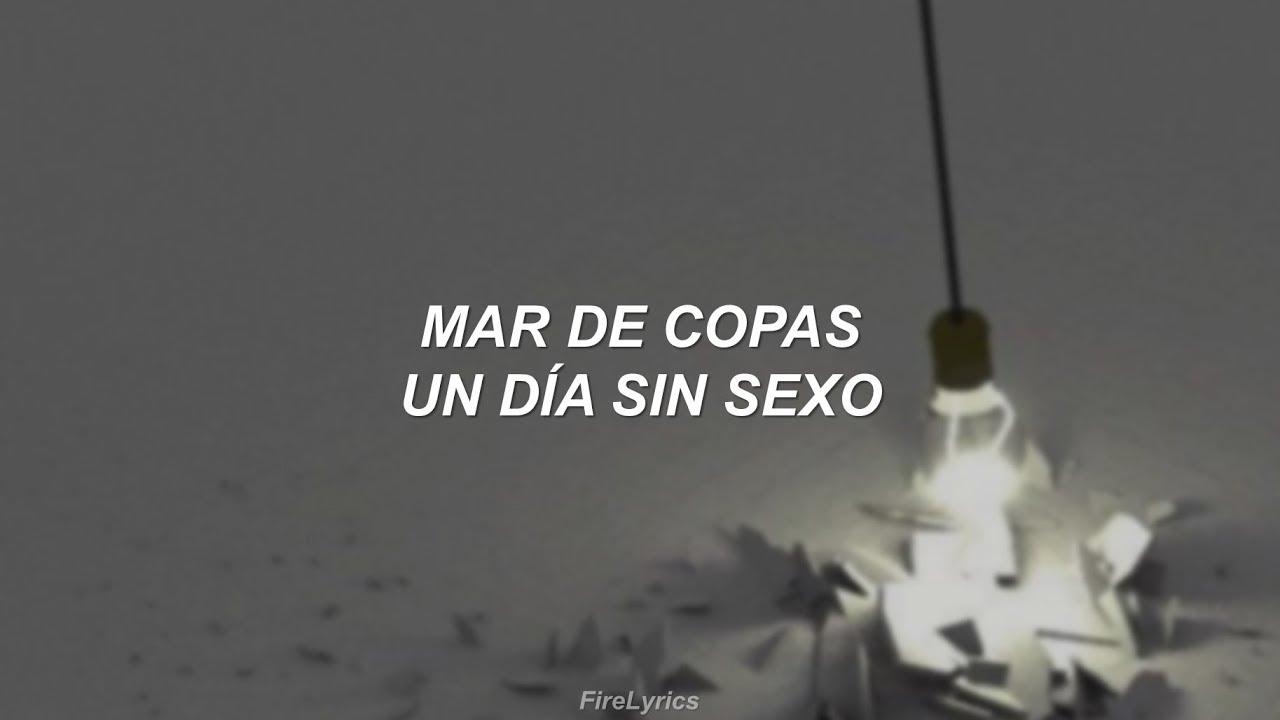 Mar de Copas - Un día sin sexo [Lyrics]