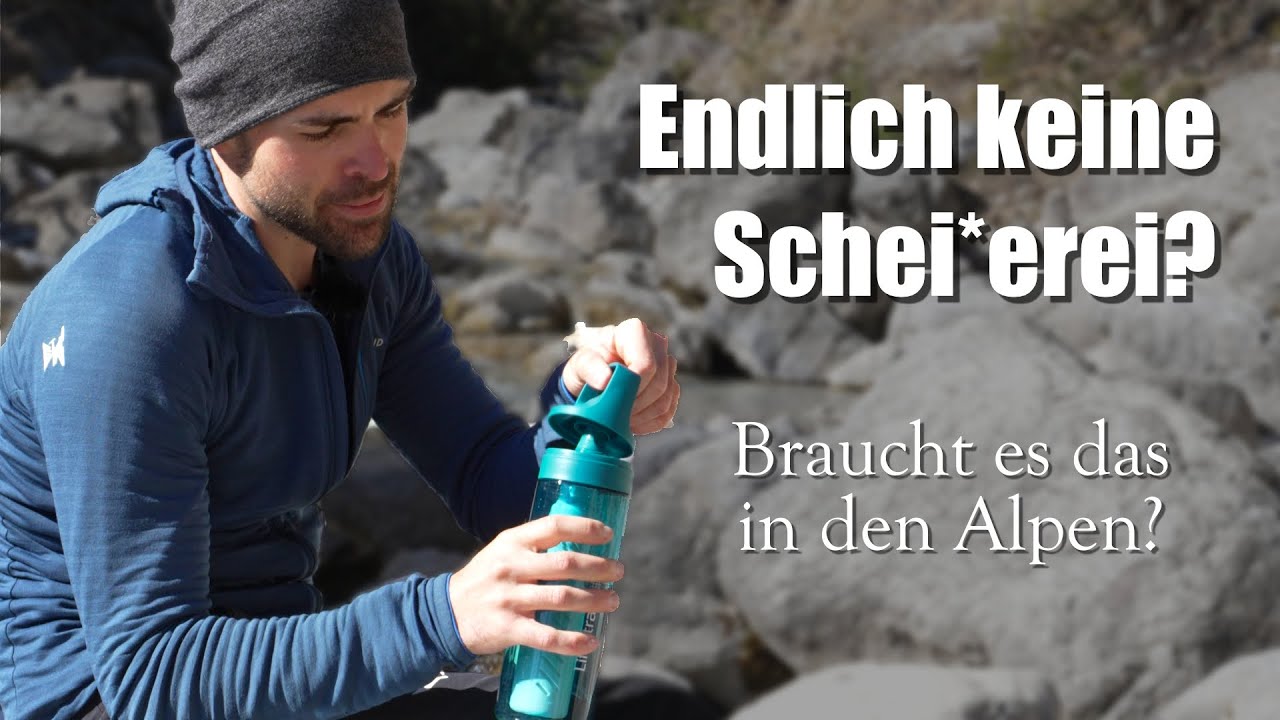 Klares Wasser – aber sicher? Die Wahrheit über Wasserfilter in den Alpen