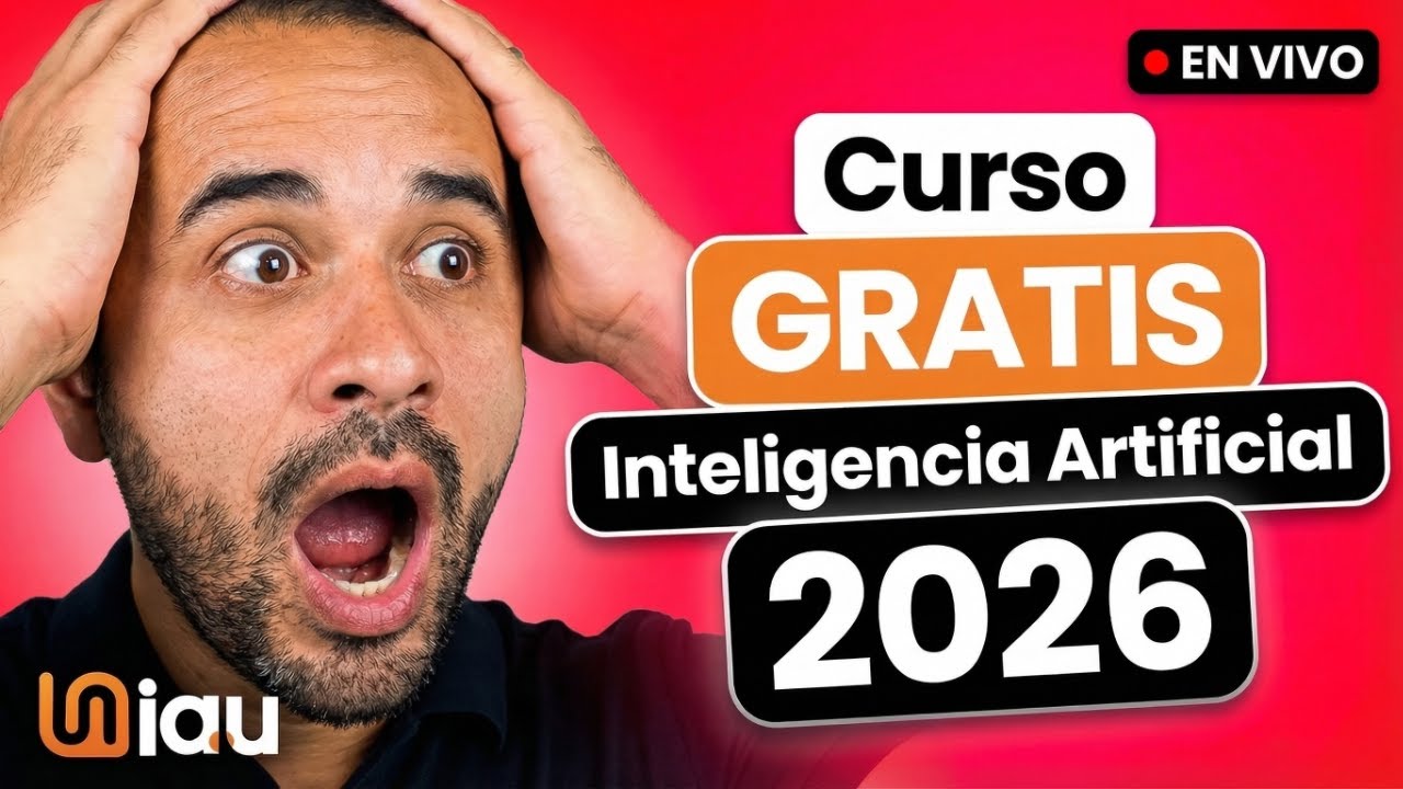 Curso de Inteligencia Artificial GRATIS 2026