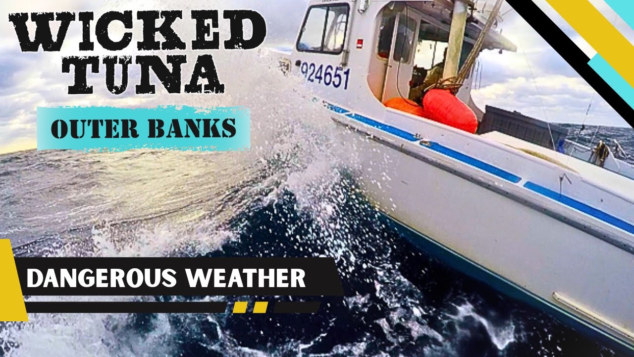 Опасные погодные моменты во время рыбалки — Wicked Tuna Outer Banks