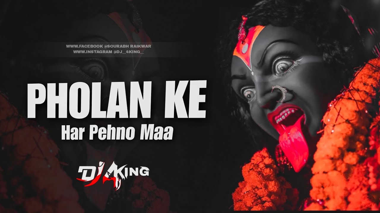 Pholan Ke Har Pehno Maa [ DJ 4KING JBP ] BPM -155