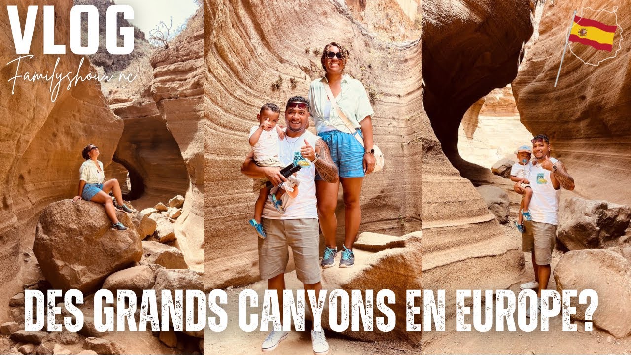 VLOG 5: ROAD TRIP GRANDS CANYONS - GRANDE CANARIA 🇪🇸 - Familyshouu