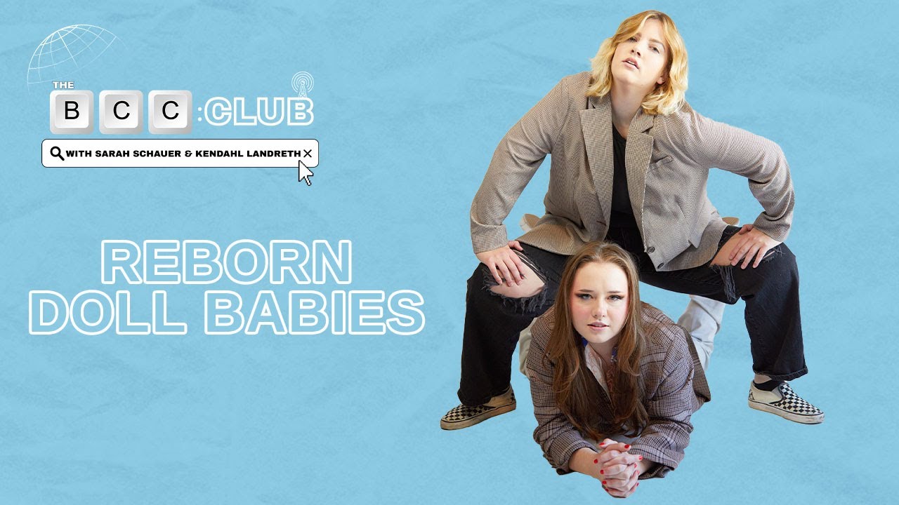 9: Reborn Doll Babies | The BCC Club Podcast