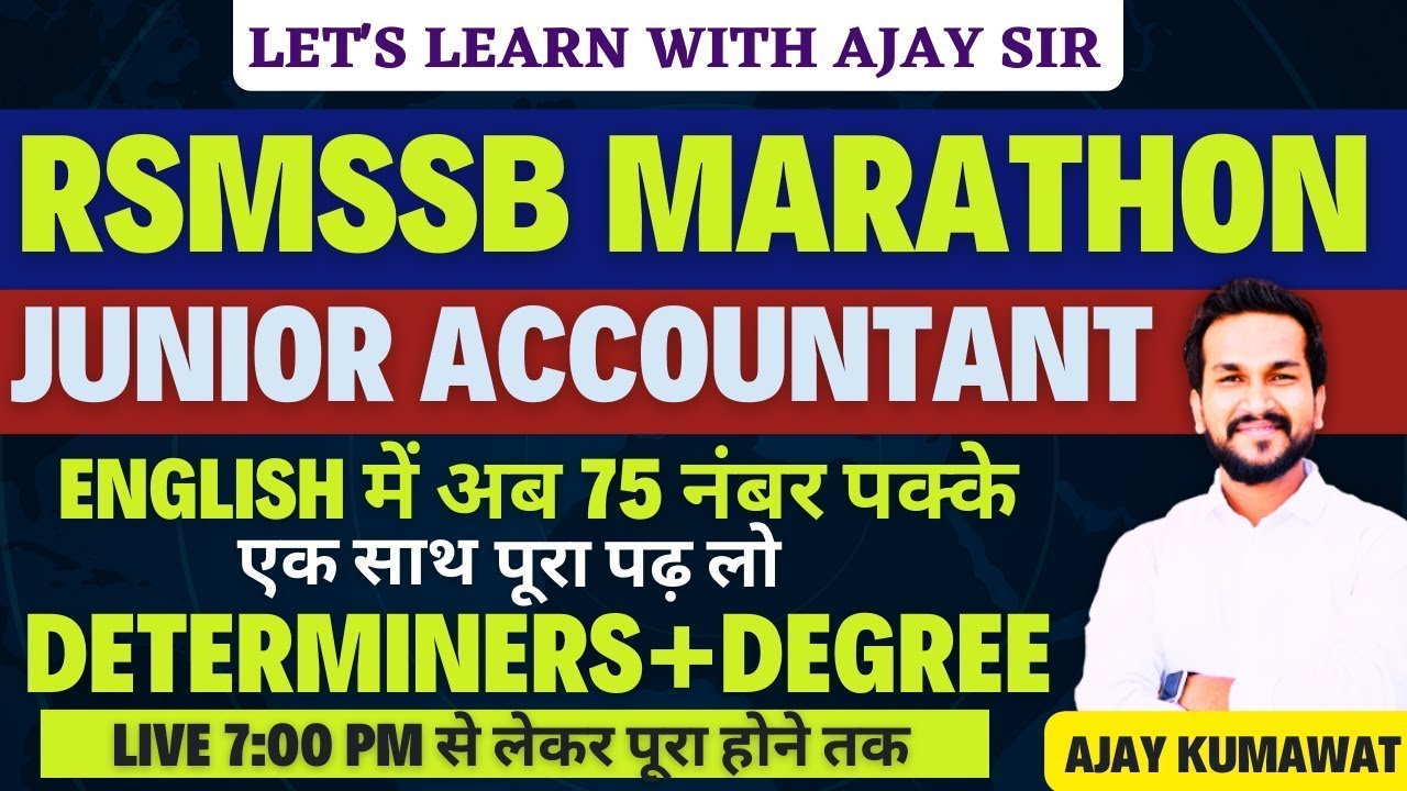 JUNIOR ACCOUNTANT ENGLISH | JUNIOR ACCOUNTANT MARATHON CLASS | DETERMINERS | AJAY SIR |