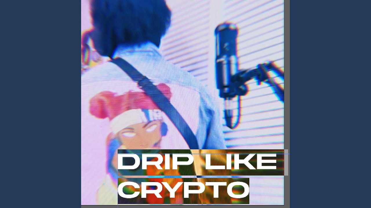 DRIP LIKE CRYPTO