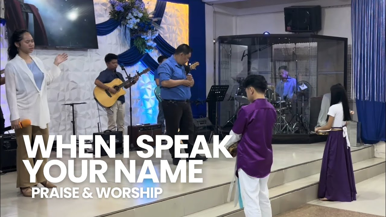 WHEN I SPEAK YOUR NAME - GATEWAY WORSHIP | PRAISE AND WORSHIP