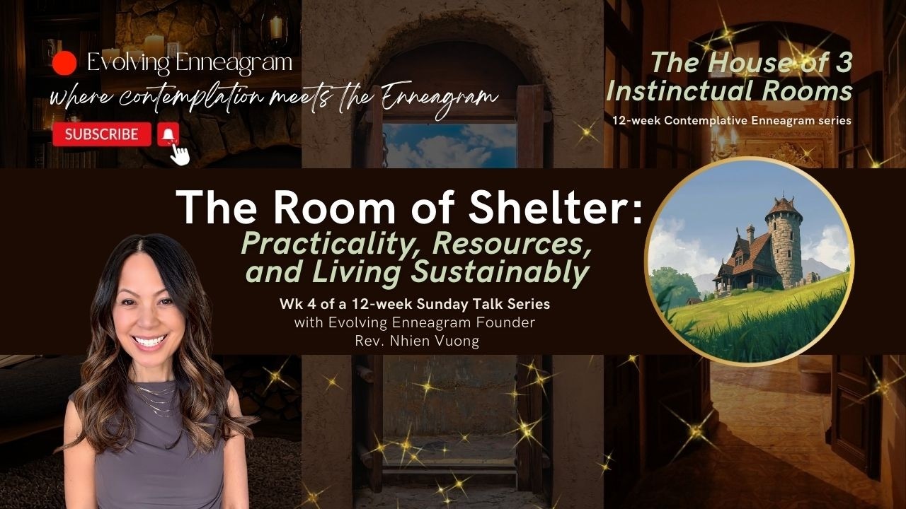 The Room of Shelter: Practicality, Resources, and Living Sustainably