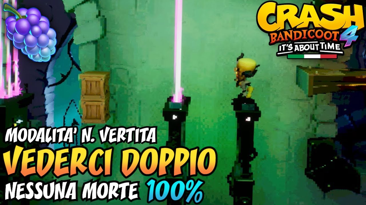 CRASH BANDICOOT 4 (ITA) - Vederci Doppio (MODALITÀ N. VERTITA) [100%]