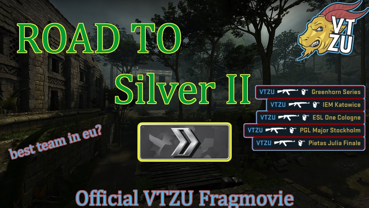 [CSGO] Road to Silver 2 - VTZU Fragmovie