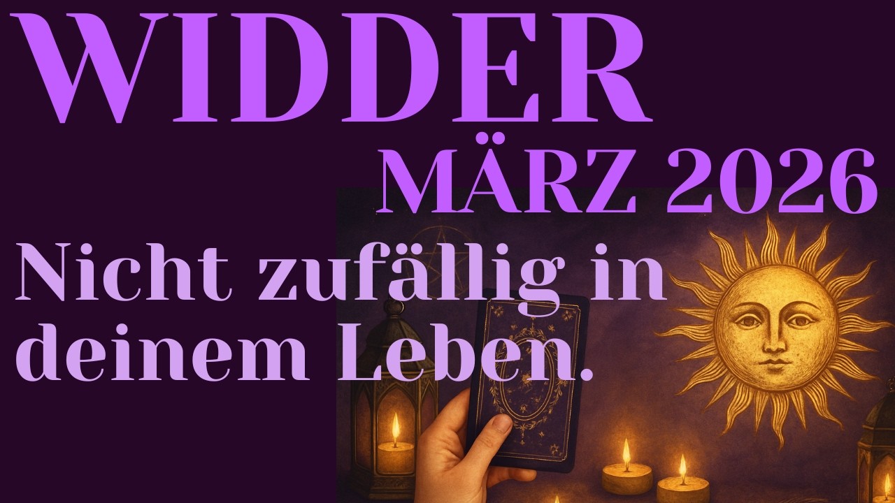 ♈Widder MÄRZ❤️Diese Begegnung kommt, um ein altes Karma zu beenden.