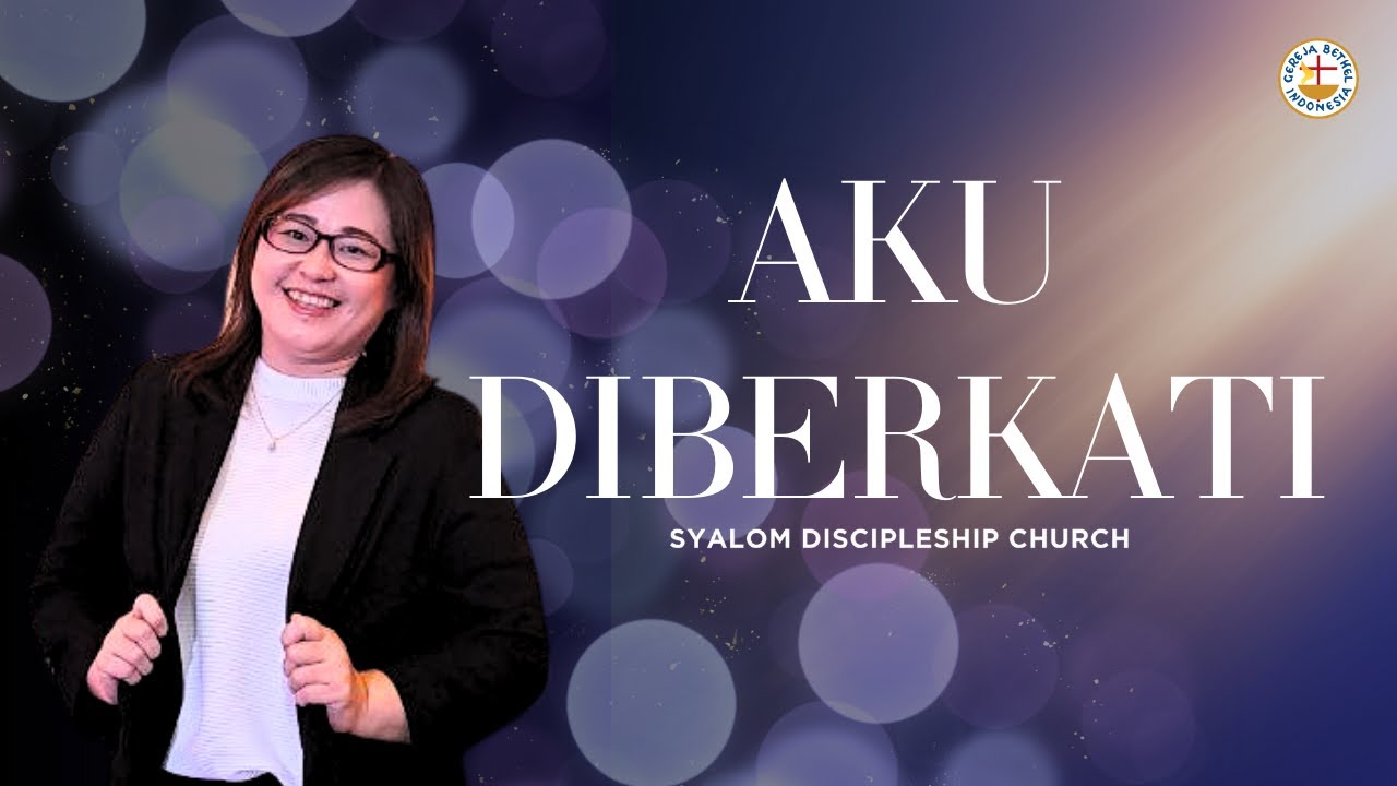 Aku Diberkati Cipt. Sound of Praise - Cover By Syalom Discipleship Church