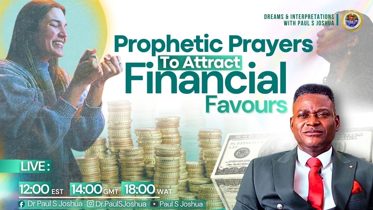 7 PROPHETIC PRAYERS TO ATTRACT FINANCIAL FAVOUR |EP 965| Live with Paul S. Joshua