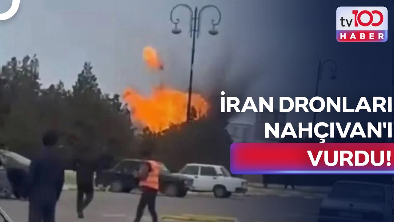 Azerbaycan İran'la Savaşa Mı Giriyor? Son Durum Ne? | tv100 Ana Haber